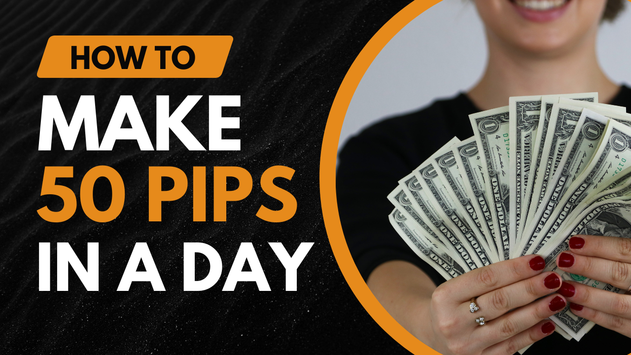 How to make 50 pips a day in forex